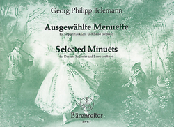 Telemann, Georg Philipp Ausgewählte Menuette für Sopranblockflöte (Violine, Querflöte, Viola da gamba) und Basso continuo TWV 34