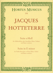 Hotteterre, Jacques (le Romain) Suite für Altblockflöte oder Querflöte (Oboe, Violine) und Basso continuo e-Moll op. 5/2