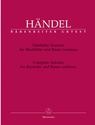 Händel Georg Friedrich  Sämtliche Sonaten für Blockflöte und Basso continuo