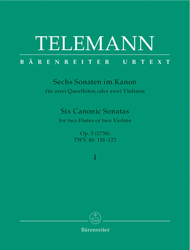 Telemann Georg Philipp Sechs Sonaten im Kanon für zwei Querflöten oder zwei Violinen op. 5 TWV 40:118-123