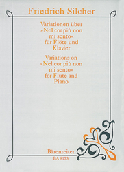 Silcher Friedrich Variationen über "Nel cor piu non mi sento" für Flöte und Klavier