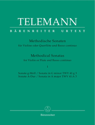 Telemann Georg Philipp  12 Methodische Sonaten für Violine oder Flöte und Basso continuo