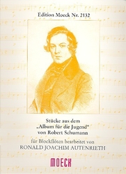 Schumann Robert  Stücke aus dem "Album für die Jugend" von Robert Schumann