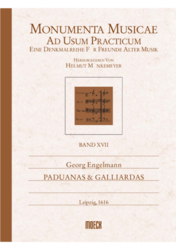 Engelmann Georg  Paduanas & Galliardas, zu fünf Stimmen
