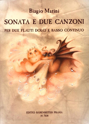 Marini Biagio Sonata e due canzoni (per due flauti dolci e basso continuo)