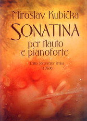 Kubička Miroslav Sonatina pro flétnu a klavír