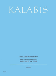 Kalabis Viktor Tři kusy pro flétnu