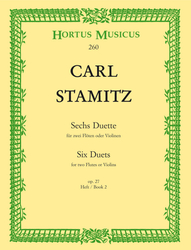 Stamitz Carl Sechs Duette für zwei Flöten oder Violinen. Heft 2 op. 27