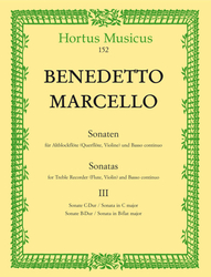 Marcello Benedetto Sonaten für Altblockflöte (Querflöte, Violine) und B. c., Heft III