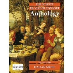 The Schott Recorder Consort Anthology