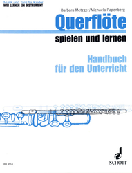 Barbara Metzger - Michaela Papenberg Querflöte spielen und lernen