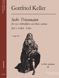 Gottfried Keller 6 Triosonaten