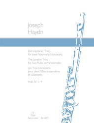 Haydn Joseph Die Londoner Trios für zwei Flöten und Violoncello Hob. IV: 1-4