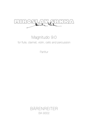 Srnka Miroslav Magnitudo 9,0 für Flöte, Klarinette, Violine, Cello, Percussion