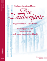 Wolfgang Amadeus Mozart Die Zauberflöte