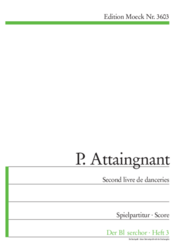 Attaingnant Pierre Second livre des danceries.