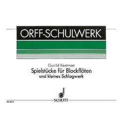 Gunild Keetman Spielstücke für Blockflöten und kleines Schlagwerk