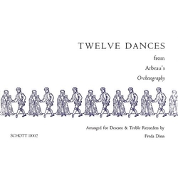 12 Dances from Arbeau's Orchesography