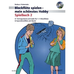 Barbara Hintermeier Blockflöte spielen - mein schönstes Hobby