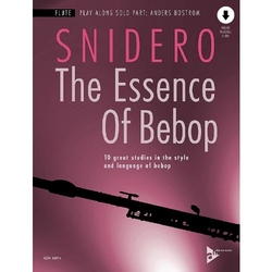 Snidero, Jim The Essence Of Bebop Flute
