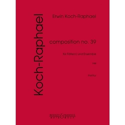Koch-Raphael, Erwin composition no.39