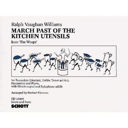 Ralph Vaughan Williams March Past of the Kitchen Utensils