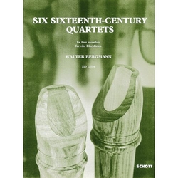 6 Sixteenth-Century Quartets