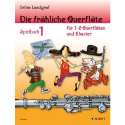 Gefion Landgraf Die fröhliche Querflöte