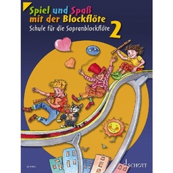 Gerhard Engel - Gudrun Heyens - Konrad Hünteler - H. - M. Linde Spiel und Spaß mit der Blockflöte