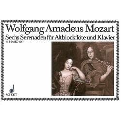 Wolfgang Amadeus Mozart Sechs Serenaden