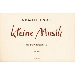 Armin Knab  Kleine Musik