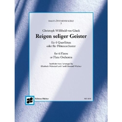 Gluck, Christoph Willibald (Ritter von) Reigen seliger Geister