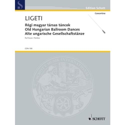 György Ligeti Alte ungarische Gesellschaftstänze