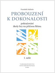 Malotín František Probouzení k dokonalosti