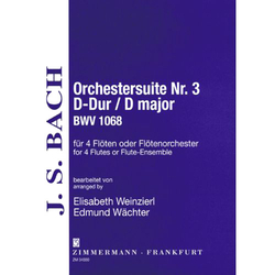 Bach, Johann Sebastian Orchestersuite Nr. 3 D-Dur
