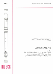 Friederich Matthias  Amusement, op. 11a
