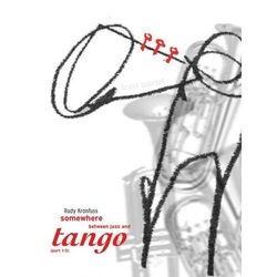 Rudy Kronfuss Somewhere Between Jazz and Tango