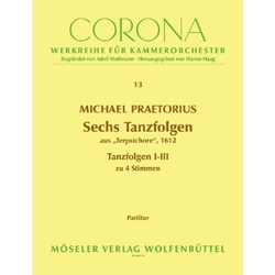Michael Praetorius Sechs Tanzfolgen