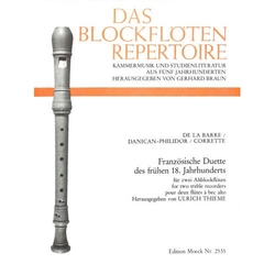 Thieme Ulrich (Hg.)  Französische Duette des frühen 18. Jahrhunderts