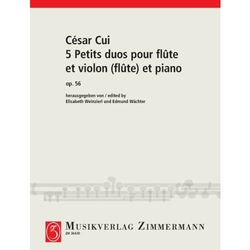 César Cui  5 Petits duos pour flûte et violon (flûte) et piano