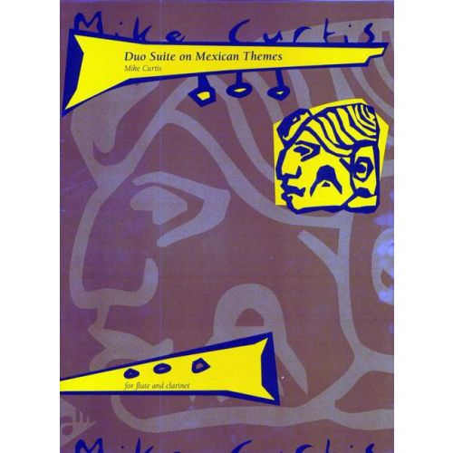 Mike Curtis Duo Suite On Mexican Themes