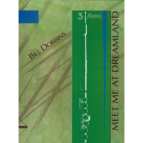 Bill Dobbins Meet Me at Dreamland