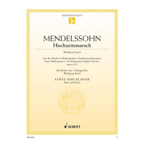 Mendelssohn Bartholdy, Felix Hochzeitsmarsch