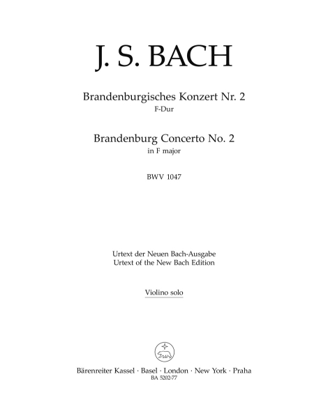 Bach J. Sebastian Brandenburgisches Konzert Nr. 2 F-Dur BWV 1047