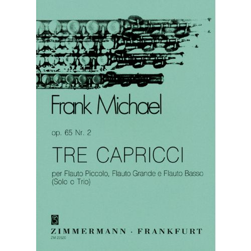 Michael, Frank Tre Capricci
