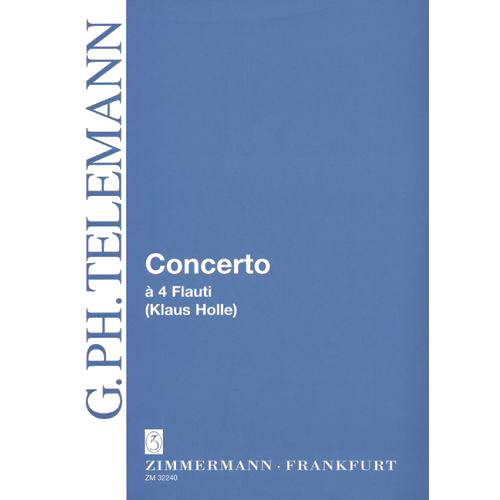 Telemann, Georg Philipp  Concerto à 4 Flauti C-Dur