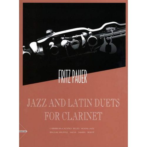 Fritz Pauer Jazz and Latin Duets for Clarinet