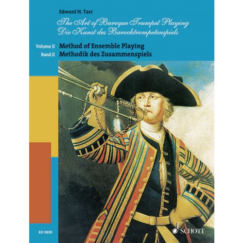 Edward H. Tarr Die Kunst des Barocktrompetenspiels