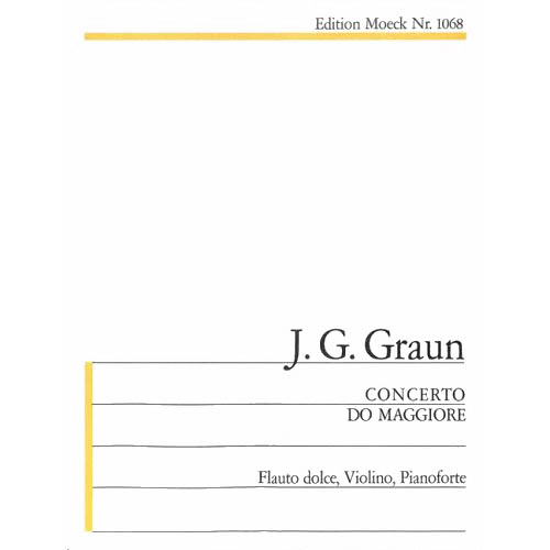 Graun, Johann Gottlieb Concerto C-Dur, für Altblockflöte, Violine, Streichorchester und B.c.