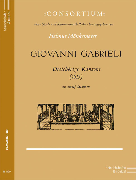 Giovanni Gabrieli Dreichörige Kanzone (1615) zu zwölf Stimmen
